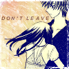dontleave 