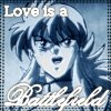 loveisabattlefield 
