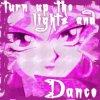 turnupthelightsanddance 